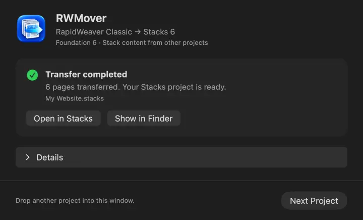 RWMover: completed transfer and buttons to open the new Stacks project. Illustrative project.